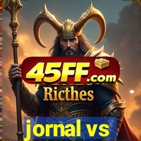 jornal vs